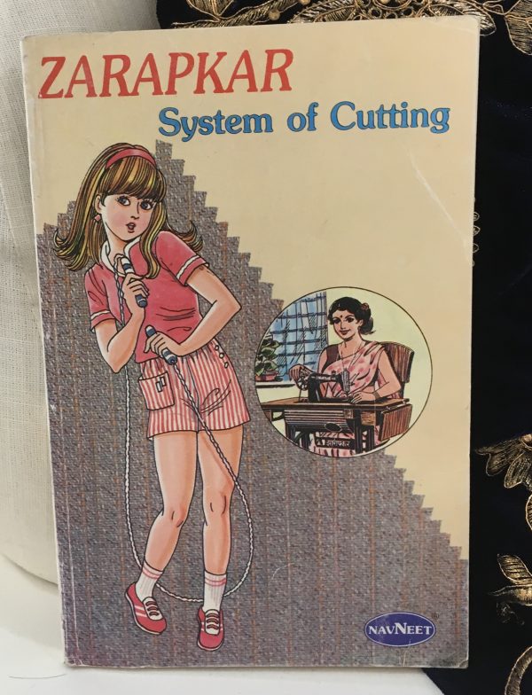 Sewing classes in chicago: tchad: Workroom: books: Zarapkar: System of Cutting